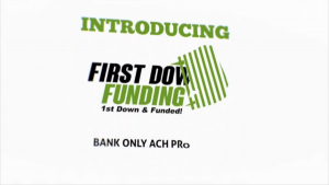 First Down Funding - Bank Only ACH Cash Advance