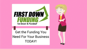 First Down Funding - Get The Funding You Need Today!