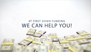 First Down Funding - Small Business Funding - Introducing New Small Business Funding throughout the United States